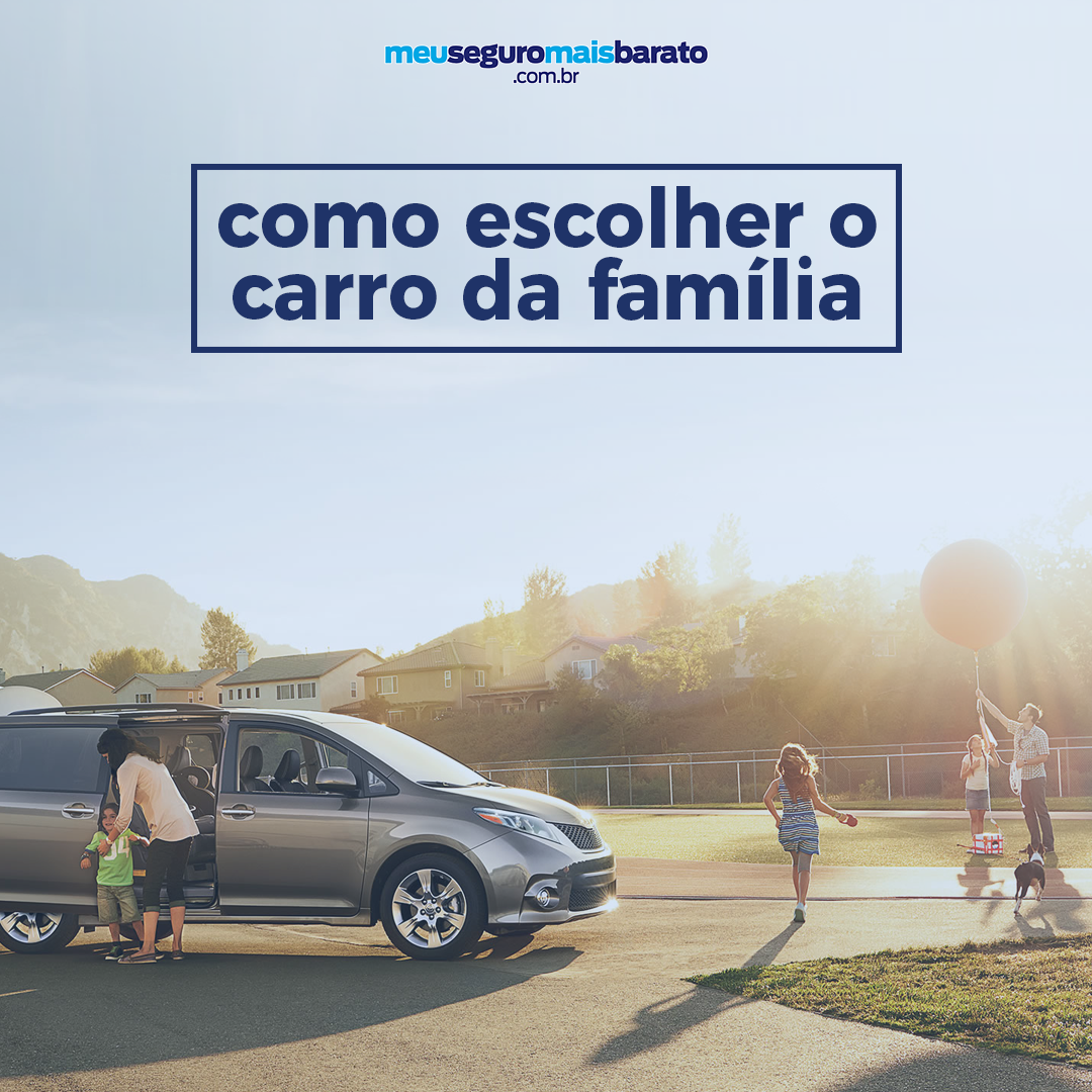 Como escolher o carro da família Como escolher o carro da família