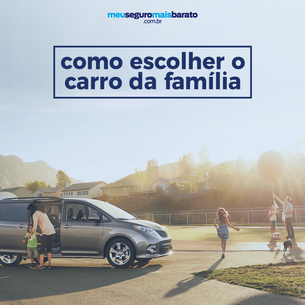 Como escolher o carro da família