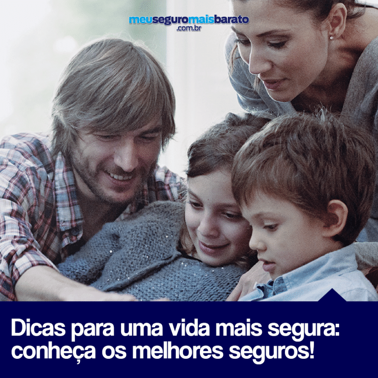 Dicas de seguros para uma vida mais tranquila