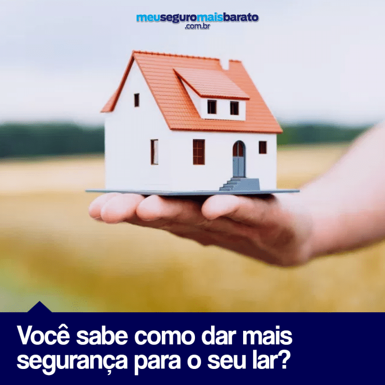 Ofereça mais segurança para o seu lar com o Seguro Residencial